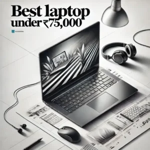 best laptop under 75000 (featured image)